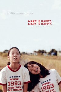 Mary Is Happy 2013