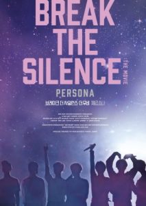 Break the Silence The Movie