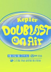 Kep1er DOUBLAST on Air 2022
