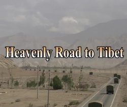 Heavenly Road to Tibet 2005