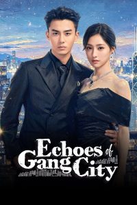 Echoes of Gang City (2026)